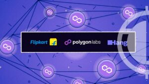 Polygon Labs Partners with Flipkart and Hang to Launch Loyalty Program