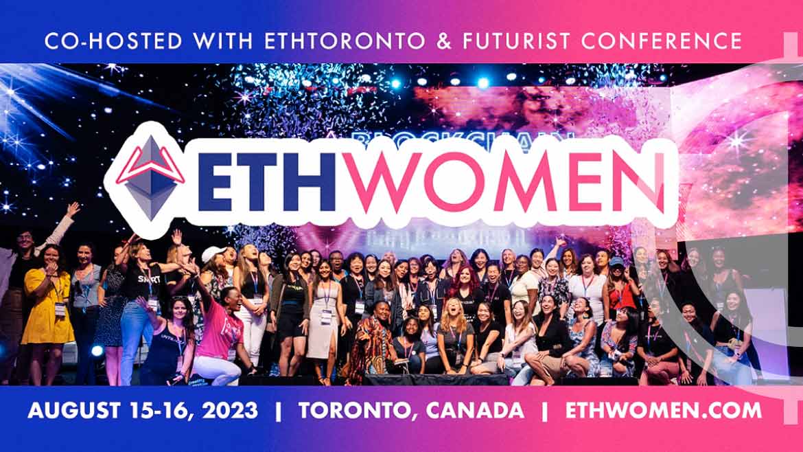Announcing ETHWomen: Untraceable Events and 15+ Women-Led Web3 Groups Unite for Hackathon in Toronto