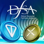 XRP and TON Gain Momentum as Dubai Regulator Signals Approval