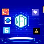 Top 10 NFT Coins Revealed Based on Development and Market Data