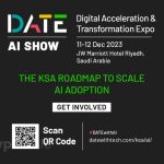 DATE AI Show: Unveiling Saudi Arabia’s Global AI influence