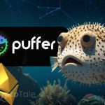 Puffer Finance Skyrockets with $275M TVL in Just 48 Hours