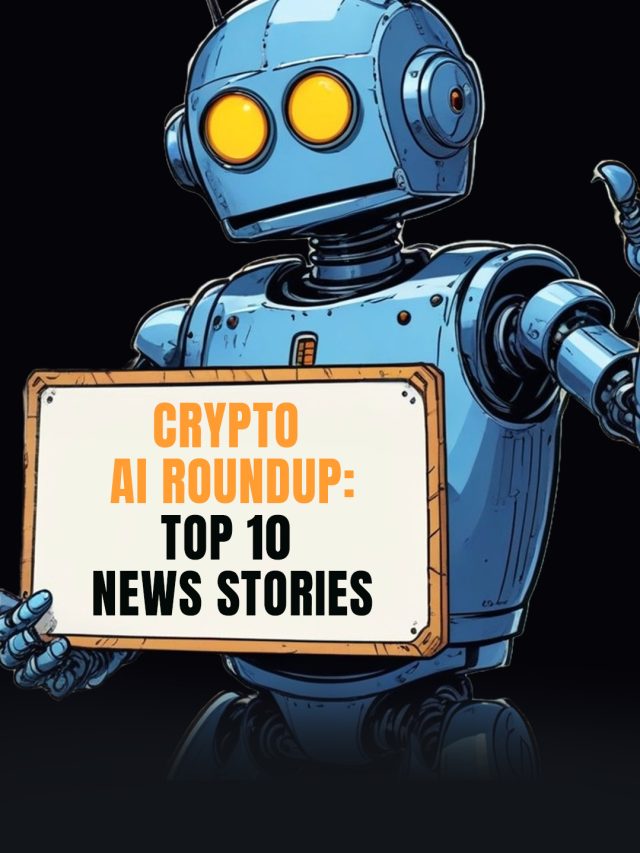 Crypto AI Roundup