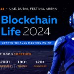 Blockchain Life 2024 in Dubai Unveils First Speakers, Featuring Industry Leaders from Tether, Ledger, TON, Animoca Brands and More