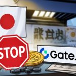 Gate.io Exits Japan Amidst Stringent FSA Compliance Measures
