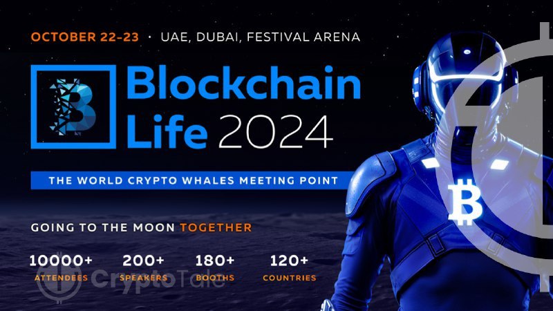 Blockchain Life 2024 in Dubai: Top Companies and Key Industry Figures Gather in the World Crypto Capital