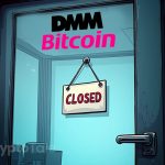 DMM Bitcoin Announces Shutdown, Plans Asset Transfer: Report