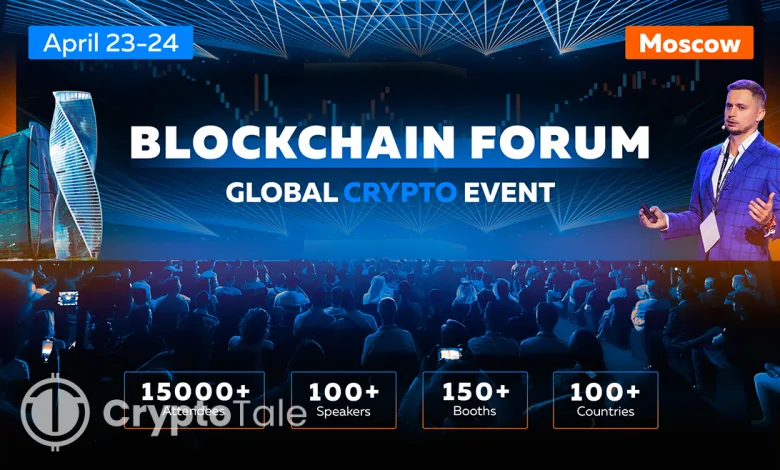 Blockchain Forum 2025 Global Crypto Leaders to Meet in Moscow