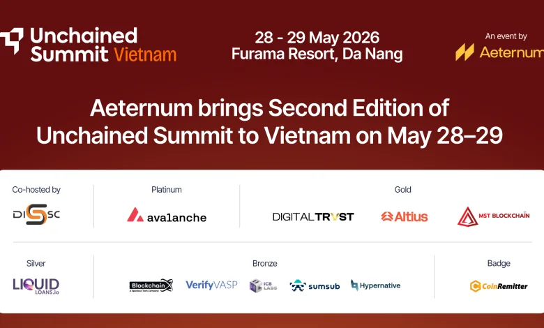 Aeternum brings Second Edition of Unchained Summit to Vietnam on May 28–29