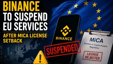 Binance to Suspend EU Services After MiCA License Setback